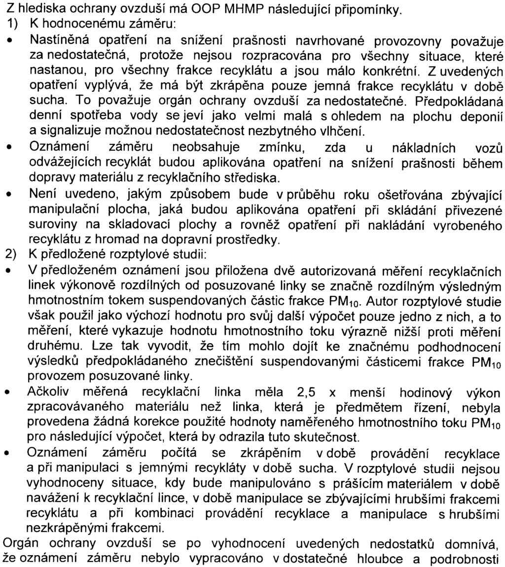 4 je pøedpokládaným výstupem recyklace výrobek nebo odpad, pøibližnou hmotnostní kvantifikaci výstupù z recyklace apod.