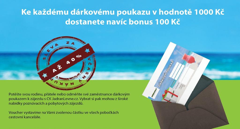 Katalog Jadran 2019 a slevy až 30% Cestovní kancelář dopravní skupiny 3CSAD - CK JadranLevne.cz prodlužuje first minute slevy u nejžádanějších kapacit.