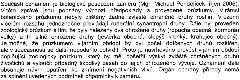 - 5 - pøíslušný orgán ochrany veøejného k minimalizaci negativních vlivù.