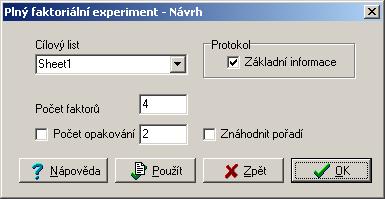 Obrázek 1 Dialogové okno pro Plný faktoriání plán - Návrh To má význam především tehdy, může-li uspořádané pořadí ovlivnit, nebo znehodnotit výsledek experimentů, například proto, že faktor A je