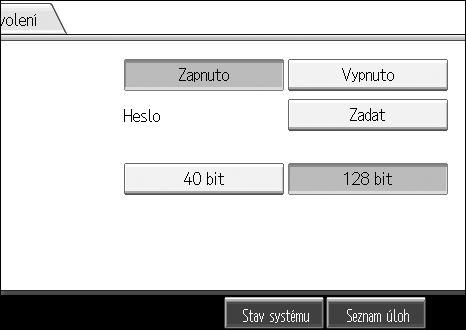 Nastavení typu a názvu souboru E V [Çifrovat dokument] vyberte [Zapnuto]. F V poloôce [Heslo] stisknìte [Zadat]. 6 G Zadejte heslo a stisknìte tlaèítko [OK].