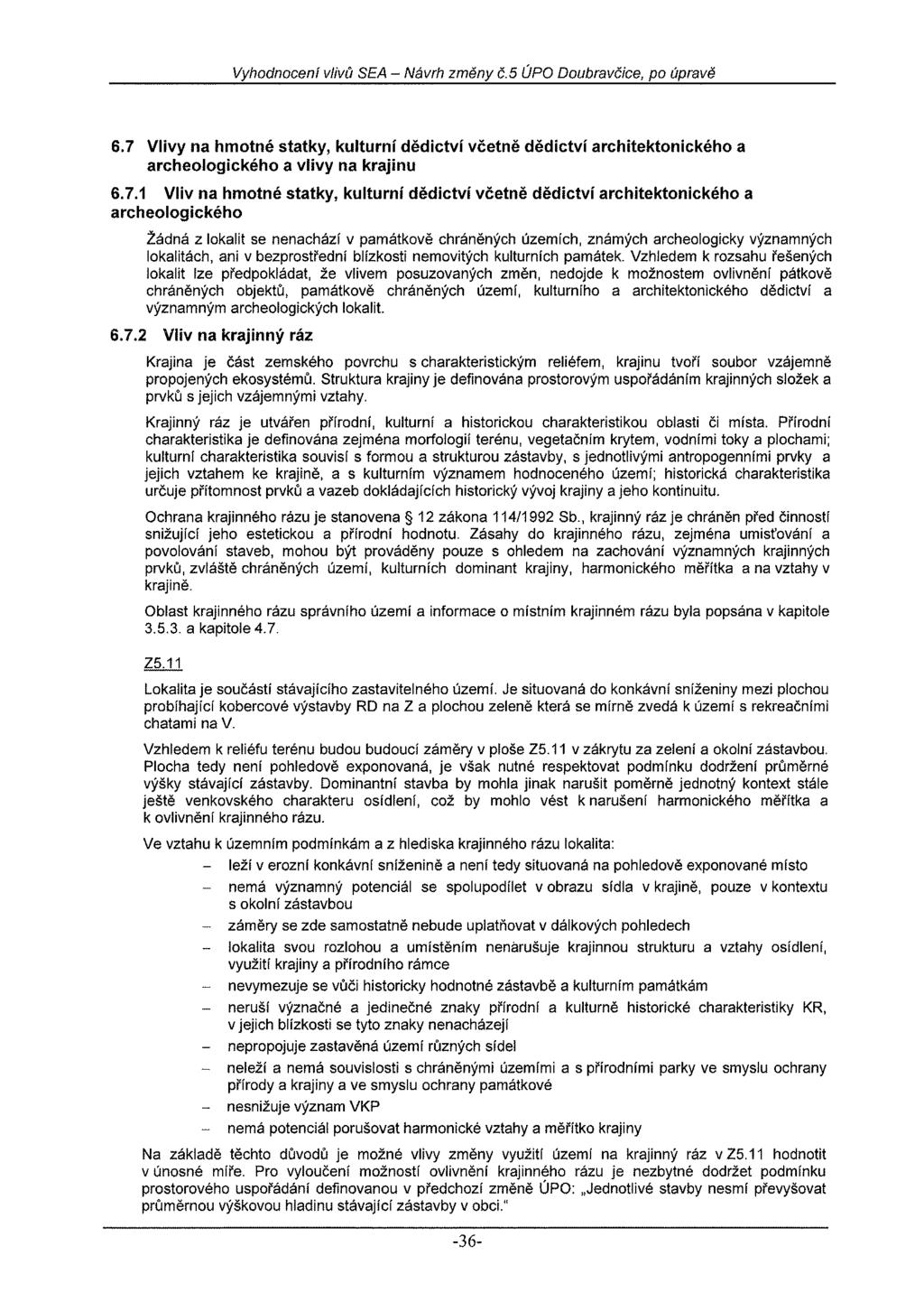 Vyhodnocení vlivů SEA - Návrh změny č.5 ÚPO Doubravčice, po úpravě 6.7 