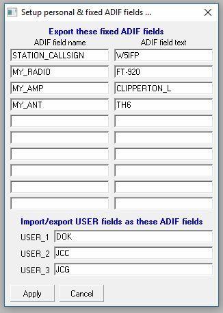 4 2.1.4 Setup personal ADIF polí. 2.1.4.1 Export These Fixed ADIF Fields: Tato volba umožňuje operátorovi exportovat ADIF pole nebo iživatelsky definovaná pole. Pole musí být v ADIF_FORMATU.