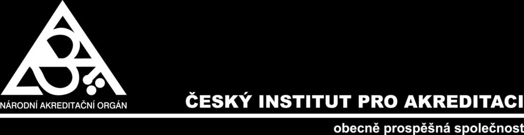 NEOBSAHUJE TEXT NORMY METODICKÉ POKYNY PRO AKREDITACI MPA 40-01 - 17 k aplikaci ČSN EN ISO/IEC 17065:2013 Posuzování shody