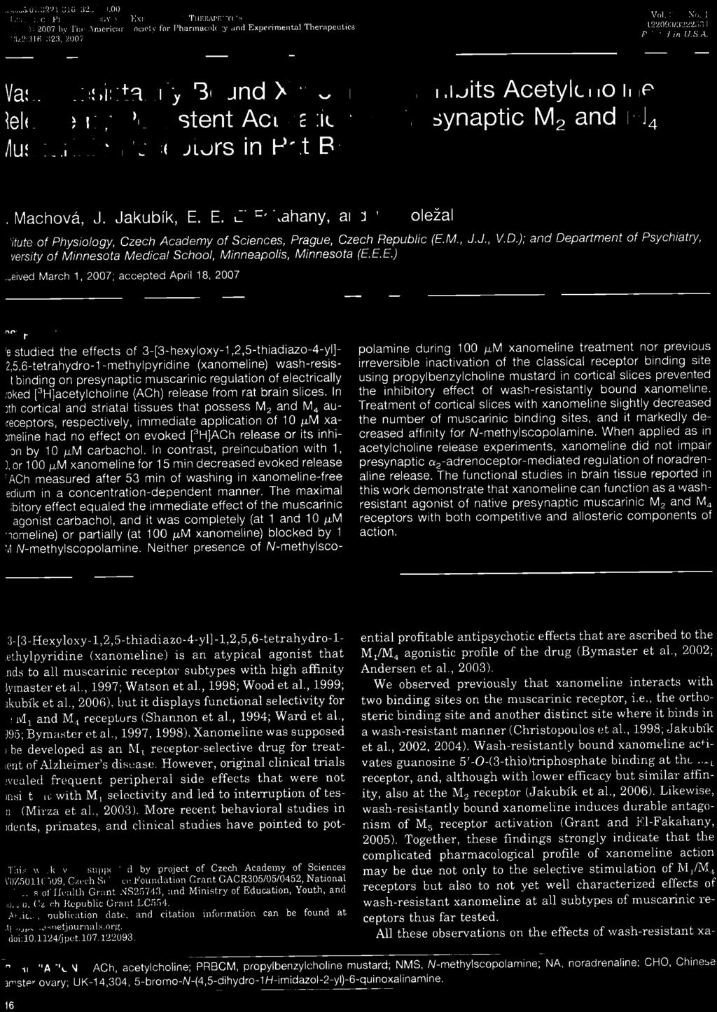 well characterized effects of wash-resistant xanomelíne at all subtypes of muscarinic receptors thus far tested. AU these observations on the effects of wash-resistant xa- _.- 1~:\.