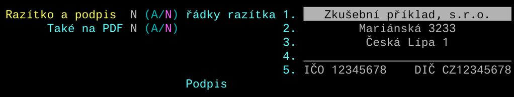 6 O B E C N É OBECNÉ Náhrada razítka do tiskových sestav V dnešní době přibývá počet firem, které nepoužívají razítko.