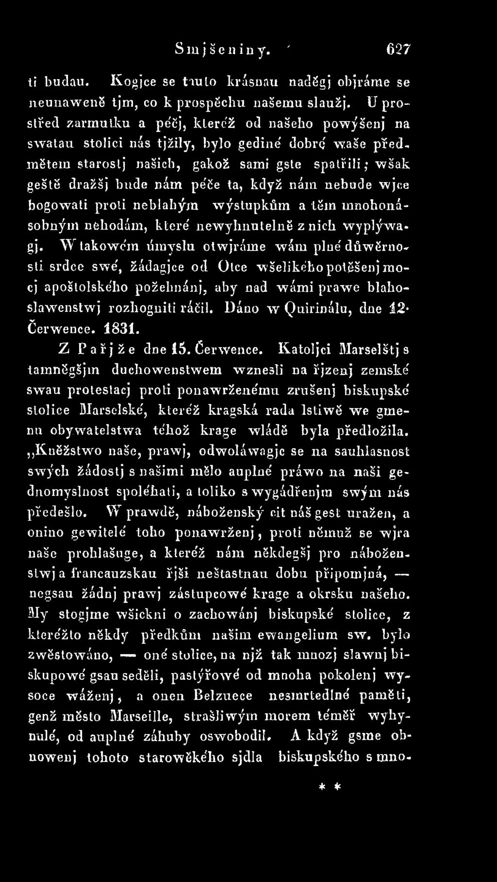 Uáno w Quirinálu, dne 1 2 Čerwence. 1831. Z Pařjže dne 15. čerw en ce.