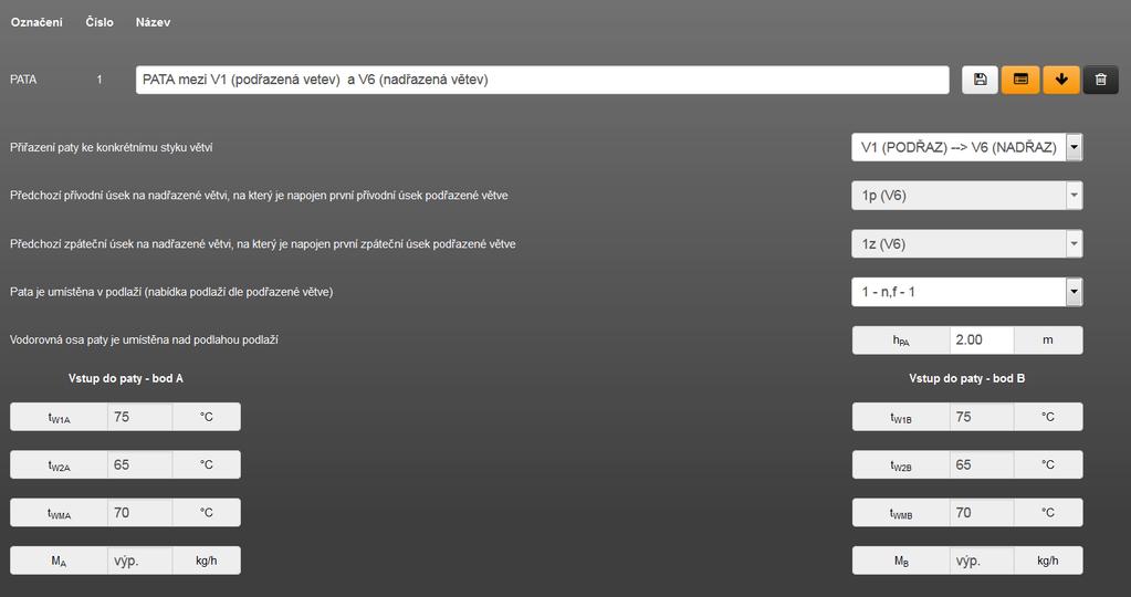 6.2.4.7 Formulář PATY VĚTVÍ Na tomto formuláři zadání PATY VĚTVÍ definujeme bližší údaje takové paty včetně instalace regulačních prvků takové paty. Opět můžeme zadefinovat, resp.