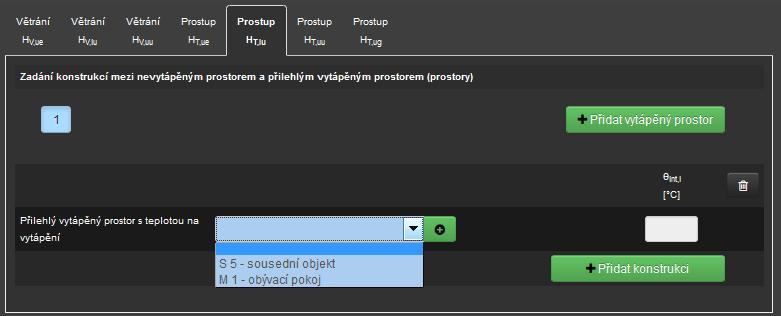 K nevytápěnému prostoru můžeme přiřadit libovolný počet přilehlých vytápěných (resp. prostředí se známou předem zadanou teplotou) místností pomocí aktivace tlačítka přidat vytápěný prostor.