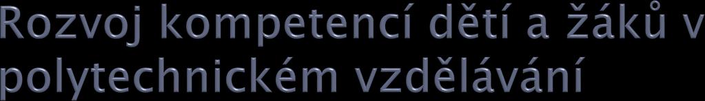 Nedostatek finančních prostředků pro realizaci vzdělávání mimo vlastní výuku Absence aprobovaných učitelů Nedostatečná motivace žáků