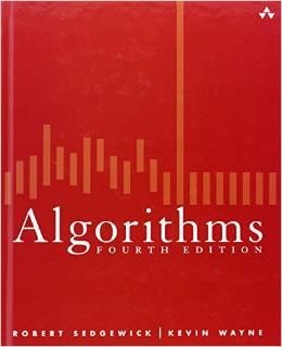 Algorithms, 4th Edition, Robert Sedgewick, Kevin Wayne, Addison-Wesley, 011, ISBN 978-031573513 The C++ Programming Language, 4th Edition (C++11), Bjarne Stroustrup, Addison-Wesley, 013, ISBN