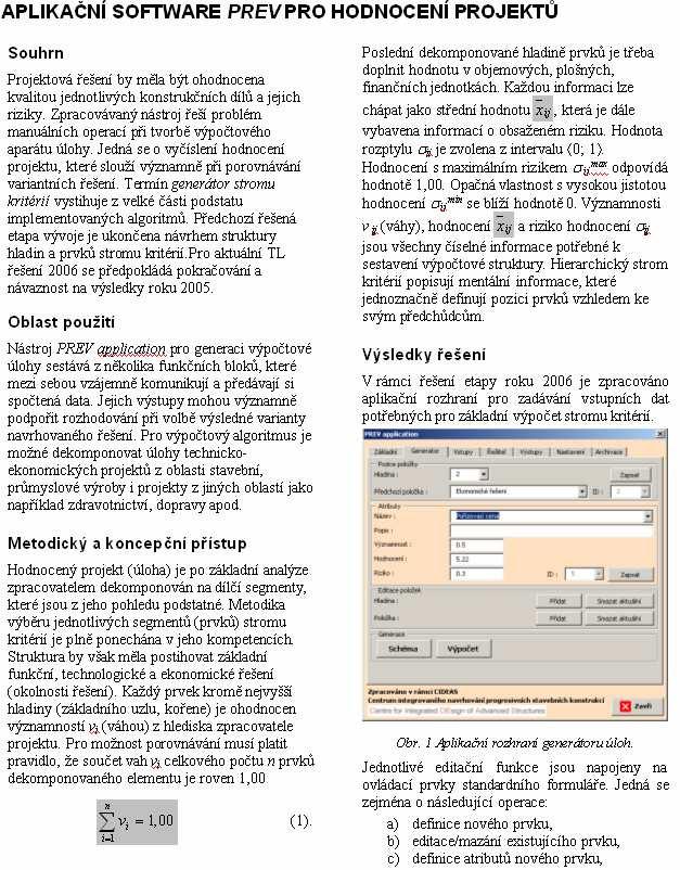 Software pro hodnocení projektů 72 Příloha: Technický list (náhled 2006)