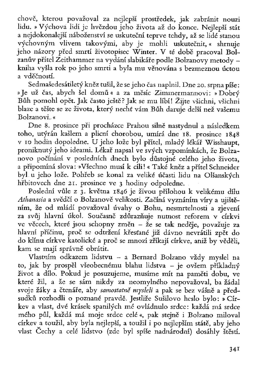 chove, kterou považoval za nejlepší prostředek, jak zabránit nouzi lidu.»výchova lidí je hvězdou jeho života až do konce.