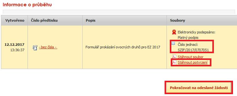 V systému podatelny SZIF dochází automaticky k přidělení čísla jednacího, které je v případě úspěšného podání ihned zobrazeno.