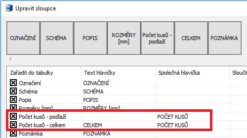 Nastavení pro zobrazení celkového kusovníku bez sloupců kusovníku dle podlaží. Nastavení pro zobrazení sloupců kusovníku dle podlaží i celkového kusovníku.