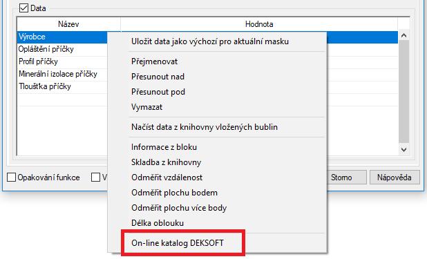 V bublinách v kontextové nabídce pravého tlačítka myši je volba pro zobrazení DEKSOFT online katalogu.