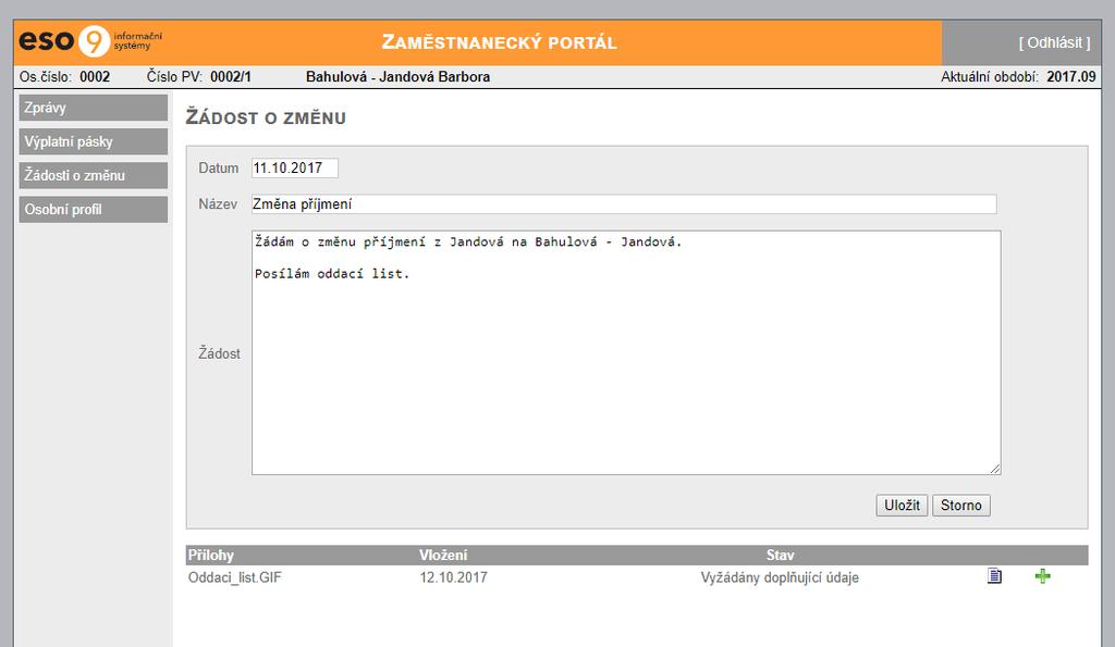 Po odeslání souborů se pod lištou Přílohy zobrazí název odeslané přílohy, datum odeslání, stav žádosti a ikony pro zobrazení přílohy, přidání další přílohy a odstranění přílohy.