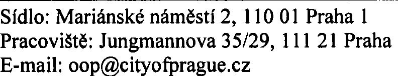 stupnì hygienické ochrany odbìru vody z Vita vy pro úpravu pitné vody v Praze 4 - Podolí stanoveném rozhodnutím è.j. OVLHEZ 5663/85/PE/Harb ze dne 17. 12. 1985.