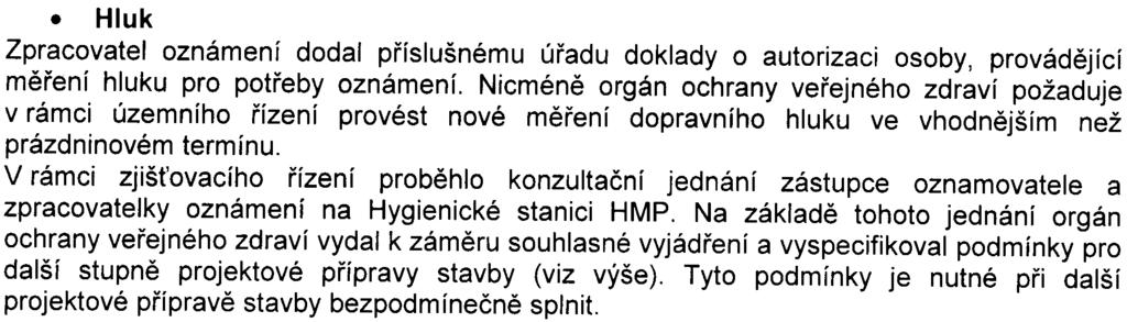 K pøipomínce HMP ohlednì nezahrnutí všech relevantních zdrojù zneèištìní v území do rozptylové studie lze uvést, že pro imisní výpoèty r.