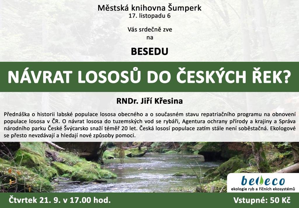 NÁVRAT LOSOSŮ DO ČESKÝCH ŘEK? - RNDr. Jiří Křesina 21. 9.