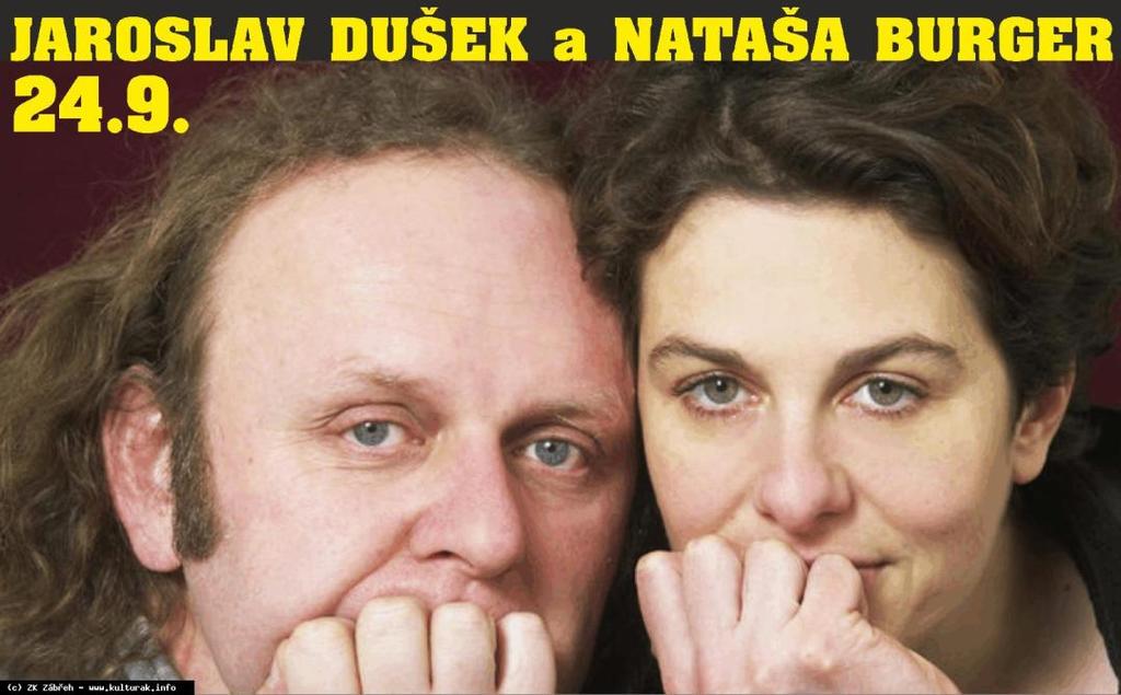 JAROSLAV DUŠEK a NATAŠA BURGER - MANŽELSKÉ VRAŽDĚNÍ Neděle 24.09.2017 od 19:00, Kulturní dům Zábřeh - velký sál Komedie Jana Hřebejka o jednom manželském souboji, ve kterém jde o život.