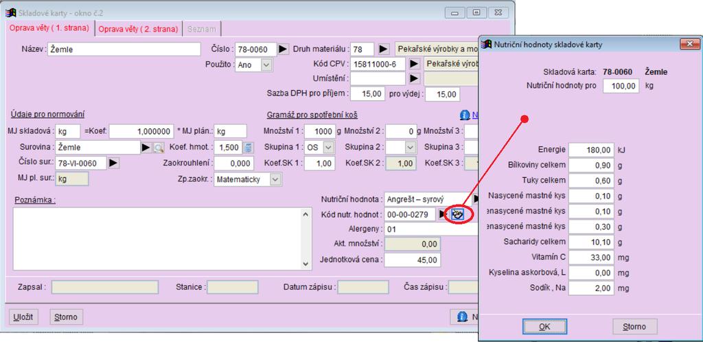 Přímý zápis nutričních hodnot Na skladové kartě lze zvolit přímý odkaz na zápis