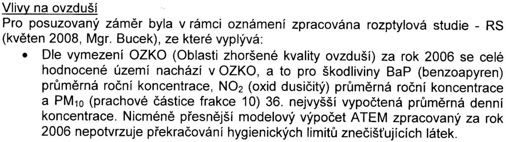 kdy bude známé pøesné umístìní stacionárních zdrojù, jejich poèet a hlukové charakteristiky, je nutné výpoètem znovu ovìøit hluk v chránìném venkovním prostoru staveb od stacionárních zdrojù