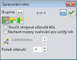 V každé skupině je zobrazeno pořadí oříznutí. Rohové mezery svarů již nejsou omezeny na jeden palec nebo méně. Můžete zadat libovolnou mezeru svaru.