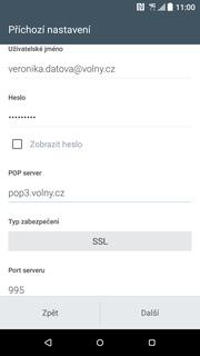 23 z 38 volny.cz Pošta. Pokud zde není uveden Váš poskytovatel e-mailu, tak ťuknete na Další (POP3/IMAP). V dalším kroku vyplňte vaší e-mailovou adresu a heslo ke schránce.