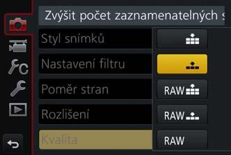 Základní funkce Nastavení menu 1 Menu vyvolejte stiskem [MENU/SET] 2 Tlačítky vyberte položku menu a stiskněte [MENU/SET] 3 Tlačítky vyberte nastavení a stiskněte [MENU/SET] Způsob nastavení se liší