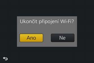 Wi-Fi Ukončení připojení 1 Fotoaparát přepněte do režimu záznamu Namáčknutím spouště se vraťte do režimu záznamu.
