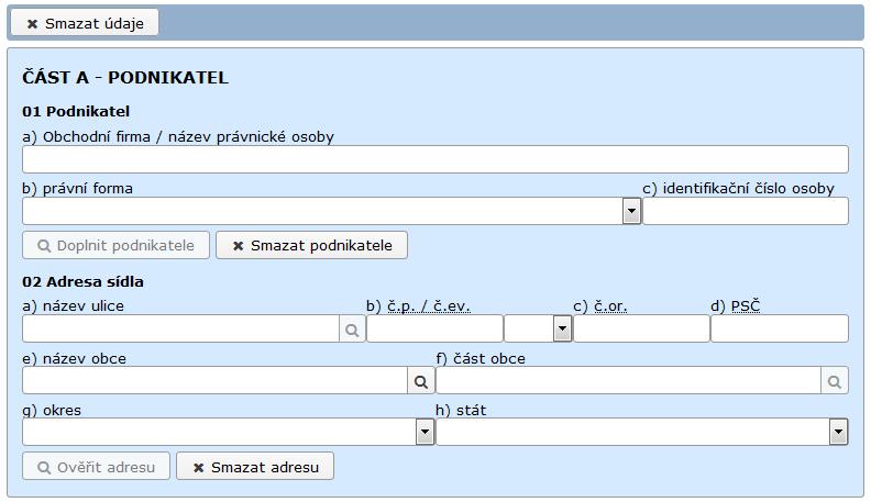 5.4 Vyplnění podání Po spuštění aplikace a výběru typu podání se zobrazí prázdný formulář podání, který odpovídá příslušnému JRF formuláři.