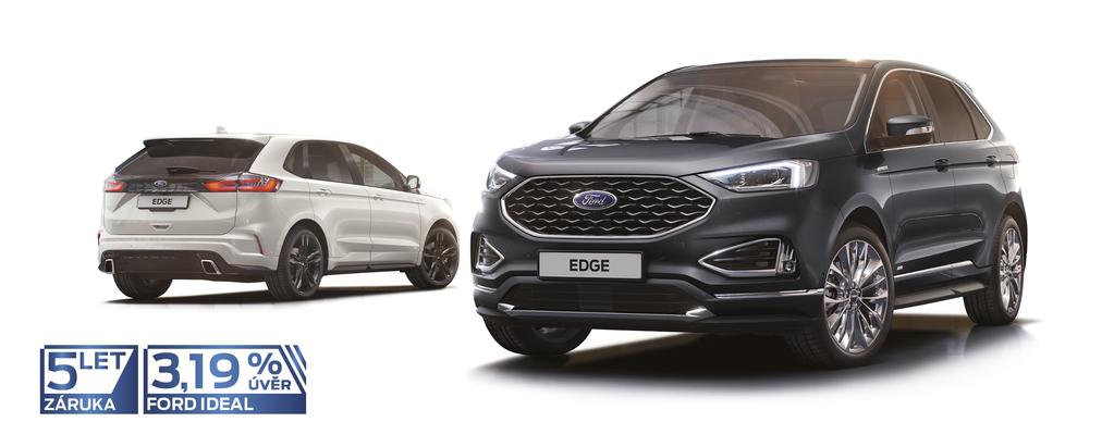 NOVÝ FORD EDGE I AKČNÍ CENÍK Nenechte si ujít mimořádnou nabídku TOP Edition Motor 2.