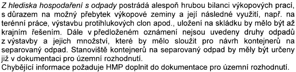 Dále požaduje porovnání výsledkù pøedložených hlukových studií s požadavky a limity dnes platného naøízení vlády è. 1468/2006 Sb., o ochranì zdraví pøed nepøíznivými úèinky hluku a vibrací.