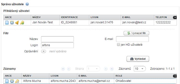 2 Správa uživatele Záložka Správa uživatele slouží ke správě uživatelských účtů a zároveň jako přehled uživatelů.