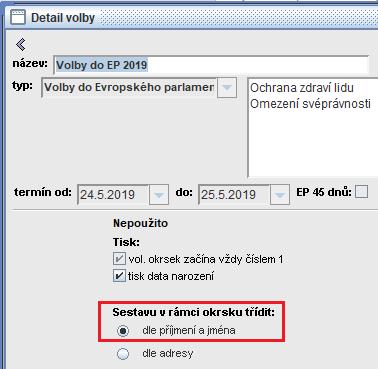 4. Čtvrtá fáze sestavování seznamu voličů do EP - nejpozději do uzavření seznamu voličů (do 22. května 2019) - 28 odst. 4 a 5 z.č. 62/2003 Sb.