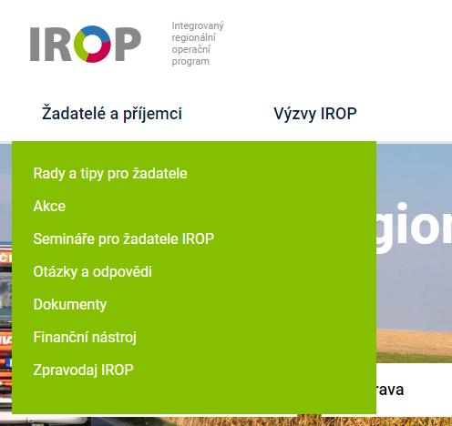 IROP rady pro žadatele: Web IROP: žadatelé a příjemci: tipy a rady pro žadatele, termíny seminářů Způsobilé výdaje zpětně uznatelné od 1.1.2014. Lze rozdělit na etapy, průběžné financování.
