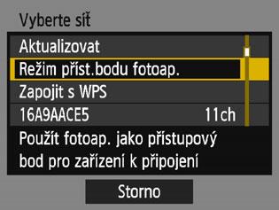 Ruční připojení ke zjištěné síti Režim přístupového bodu fotoaparátu Režim přístupového bodu fotoaparátu představuje režim připojení pro připojení fotoaparátu přímo ke každému zařízení.