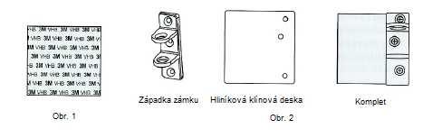 ) nebo po přechodnou dobu lze využít rychlé instalace pomocí přibalených lepících ploch 3M. Toto řešení je také výhodné pro umístění na prosklené dveře.