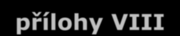 Ekotoxikologické testy přílohy VIII Degradation (abiotic)- Hydrolysis as a function ph test nemusí být proveden, pokud je látka snadno biologicky odbouratelná test nemusí být proveden, pokud WS