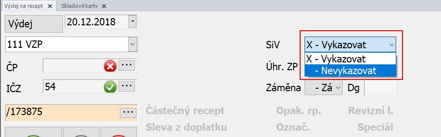 Bude-li se vydávat více ks jednoho druhu hrazeného přípravku objeví se automaticky položka SiV k tomuto přípravku jednou.