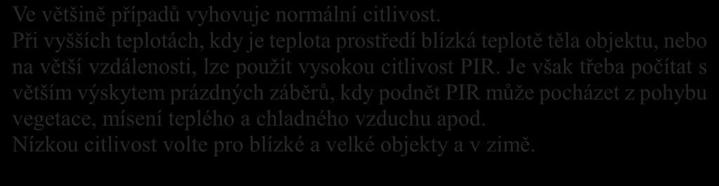 citlivost PIR.