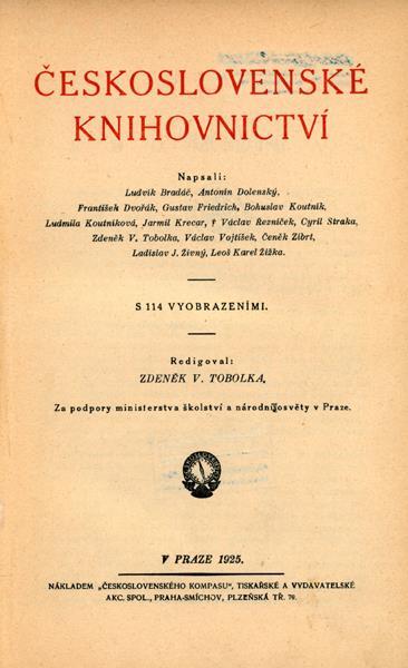 Obsah knihovnictví v roce 1925 Knihovnictví Kniha psaná kniha Tištěná kniha Zacházení s knihou Vazba knih Bibliofilie