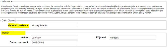 6. Internetová stránka bude vypadat po zadání přihlášky na soutěž a zadání 2 závodníku na soupisku jako příklad níže 7.