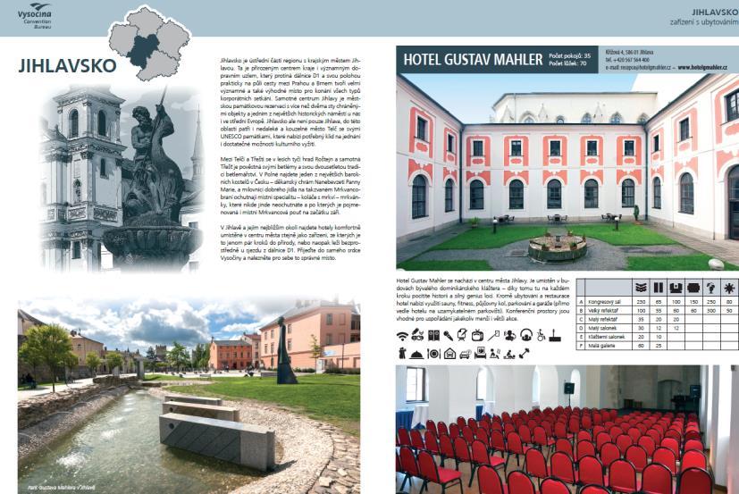 vydání Vysočina Convention Catalogue, který byl v průběhu předešlých tří let rozdistribuován.