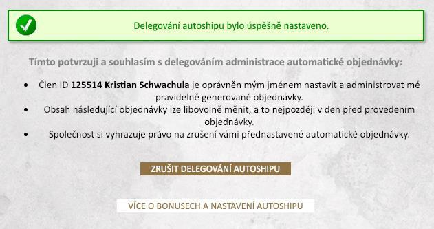 Objeví se zpráva: Delegování autoshipu bylo úspěšně nastaveno. 4.