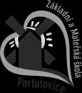 Základní škola a Mateřská škola Partutovice, okres Přerov, příspěvková organizace PROVOZNÍ ŘÁD MATEŘSKÉ ŠKOLY Č.j.: Účinnost od: 8. 6. 2018 Spisový znak: 1. VI Skartační znak: S 10 Změny: 1.