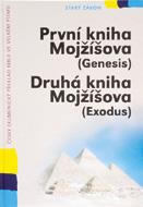 1509 Cena: 50 Kč PRVNÍ KNIHA MOJŽÍŠOVA DRUHÁ KNIHA