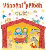 168 180 mm 64 stran kat. č. 1852 Cena: 198 Kč VÁNOČNÍ PŘÍBĚH PRO KLUKY A HOLKY Lois Rocková, ilustrace Kay Widdowsonová Děti mají rády Vánoce, ne vždy však vědí, jak to všechno začalo.