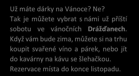 večer odjezd zpět Plzeň Jen za pár korun se podíváte do západních Čech, navštívíte muzeum piva a uvidíte historické centrum. Doprava autobusem s klimatizací. Termíny: pátky 21. 4. a 30. 6.